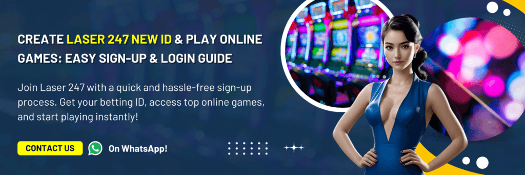 Create Laser 247 New ID | Quick Sign Up & Play Guide