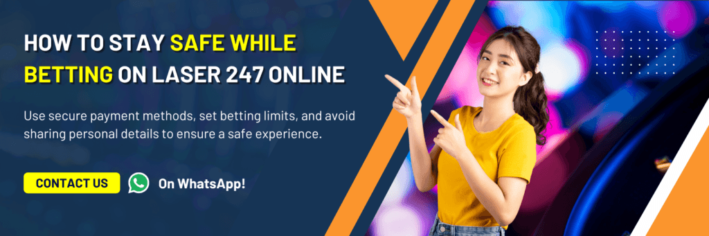 Safe Betting on Laser247 Online: Complete Safety Guide