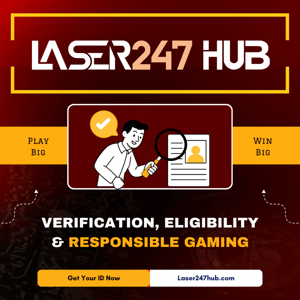 Verification, Eligibility & Responsible Gaming